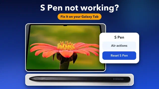 How to fix S Pen not working on a Samsung Galaxy Tab