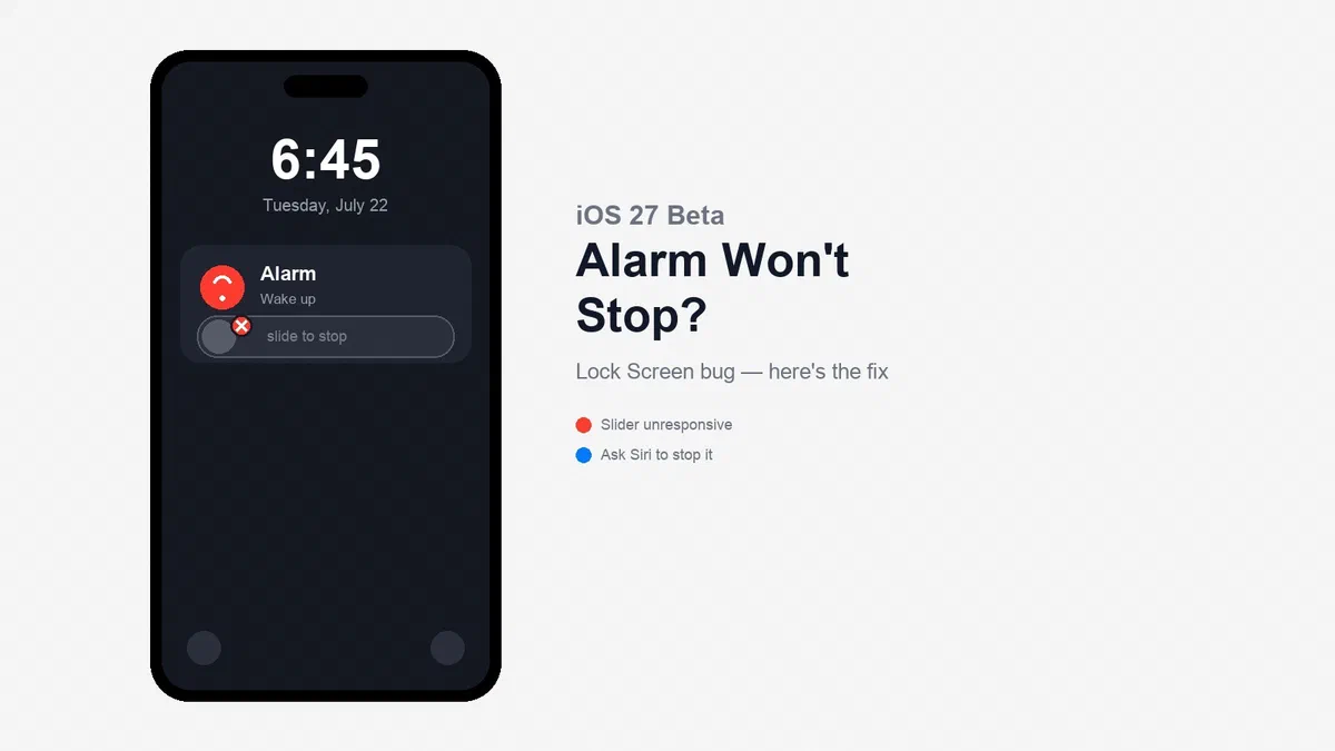 How to Fix an iPhone Alarm That Won’t Stop on iOS 27