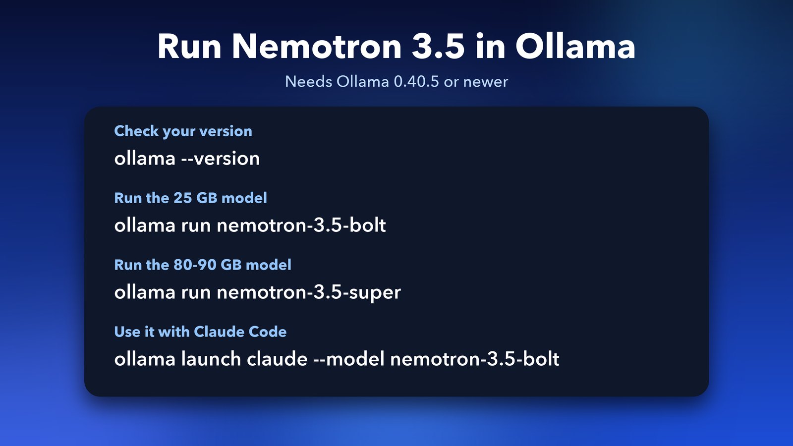 Ollama commands to check your version and run Nemotron 3.5 Bolt, Nemotron 3.5 Super, or launch a coding tool with the model