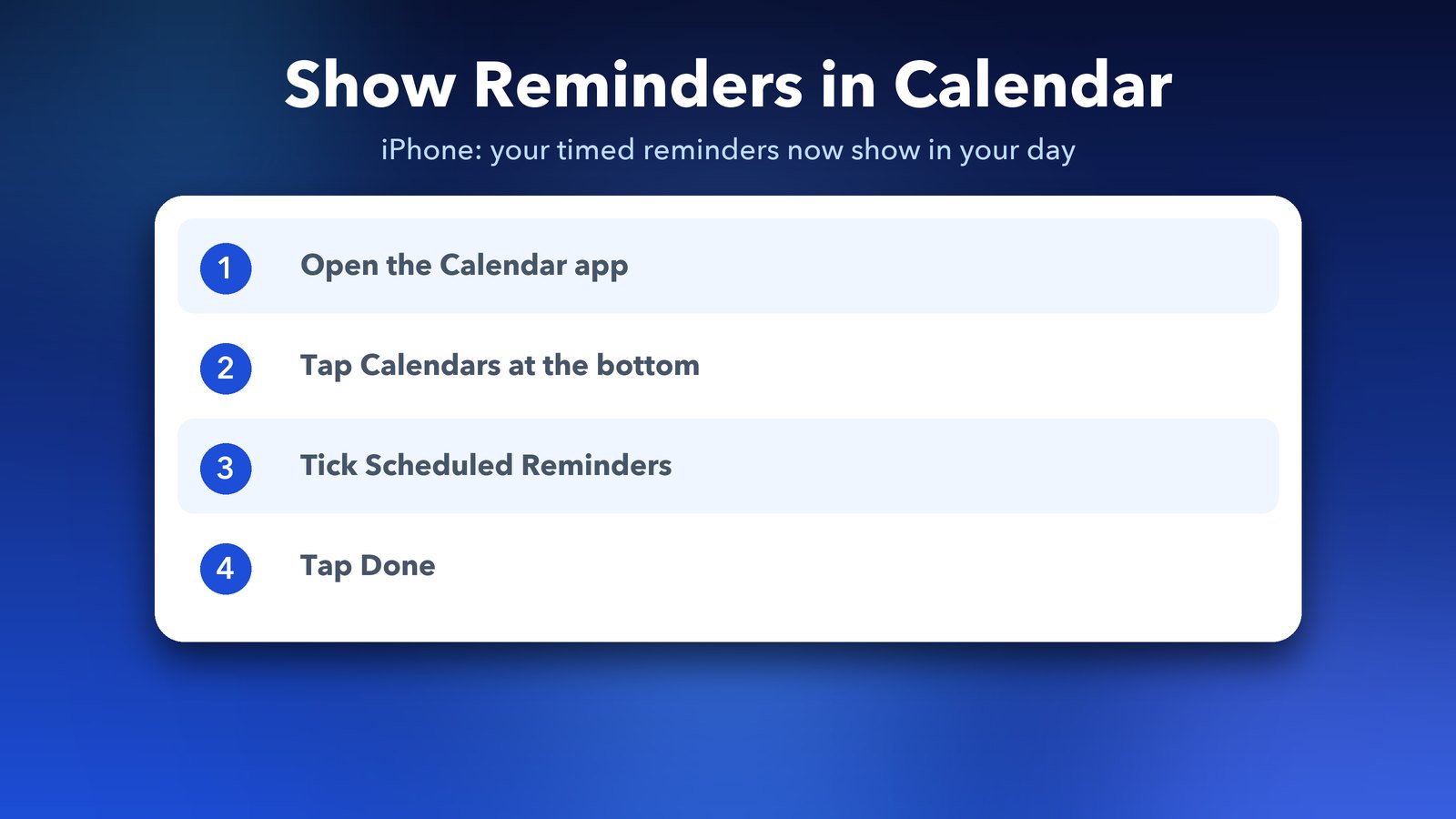 Four steps to show Scheduled Reminders in the Calendar app on iPhone