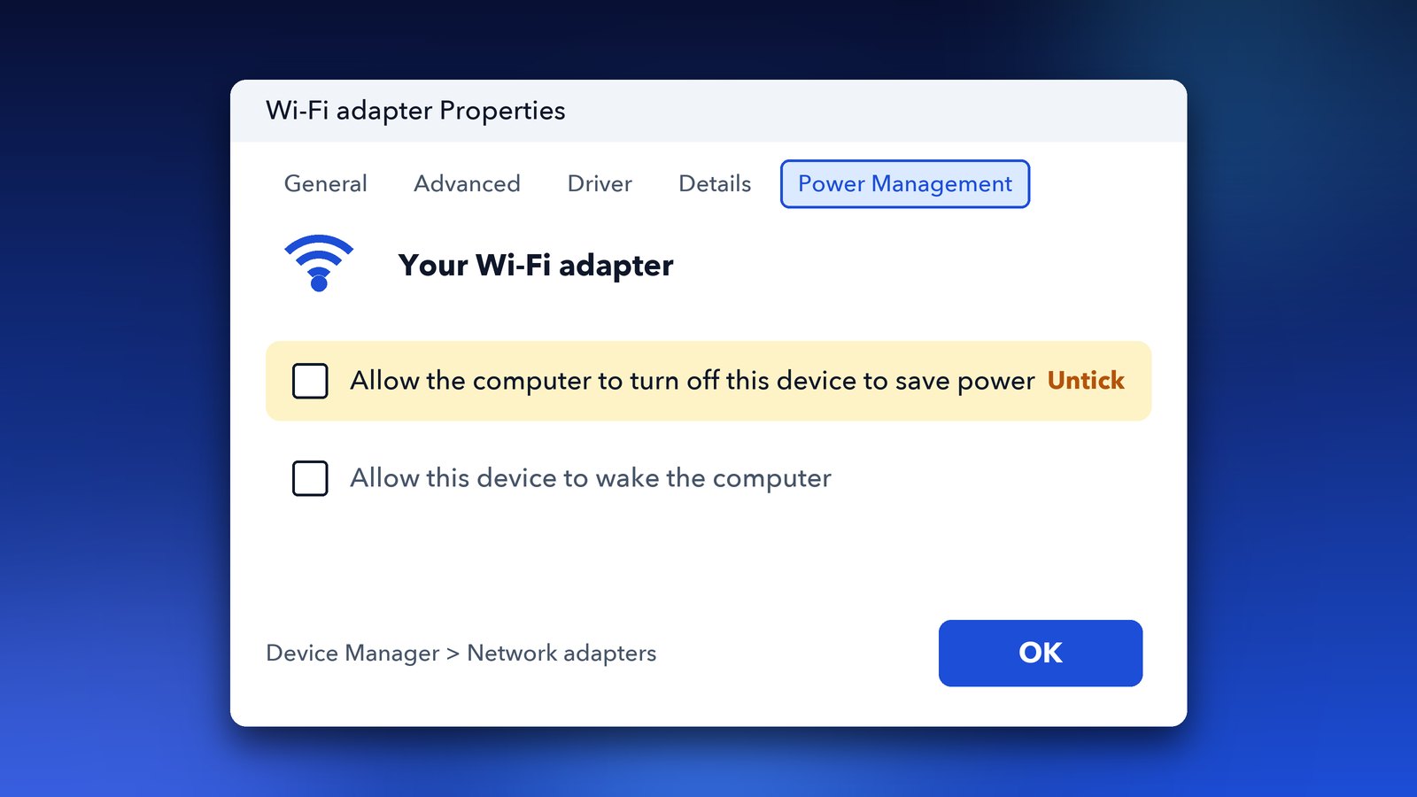 Windows 11 Device Manager Wi-Fi adapter Power Management tab with Allow the computer to turn off this device to save power unticked