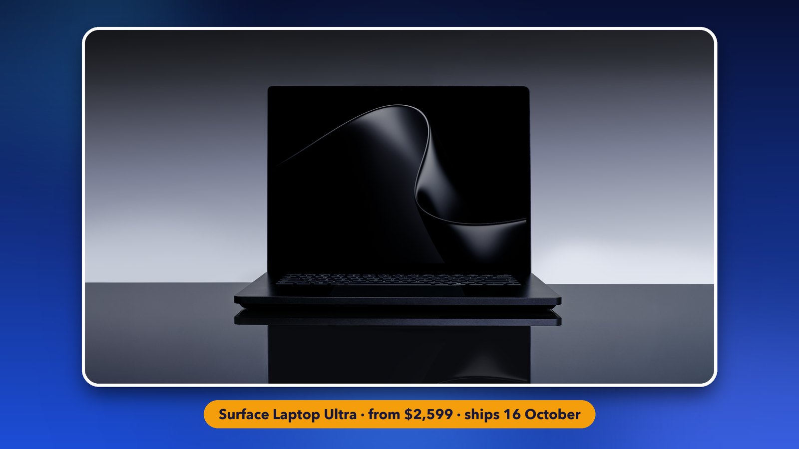 Microsoft Surface Laptop Ultra with Nvidia RTX Spark, priced from $2,599 and shipping 16 October 2026